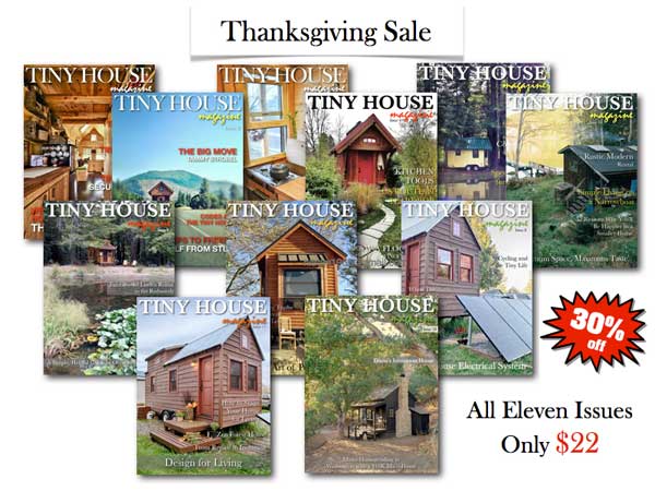 Tiny House Magazine Thanksgiving Sale