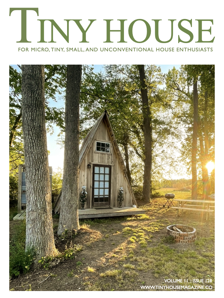 Tiny House Magazine Issue 128